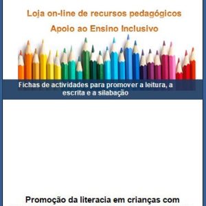 Fichas de actividades para promover a leitura, a escrita e a silabação